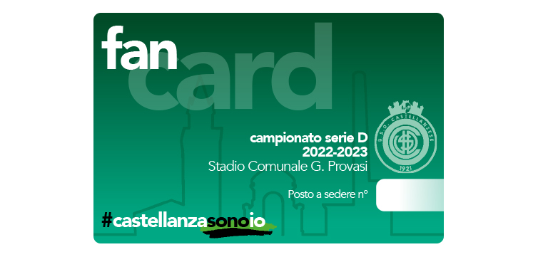 11Campagna abbonamenti stagione 2022-2023 USD Castellanzese FAN